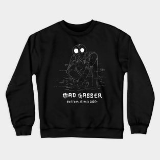 Mad Gasser Crewneck Sweatshirt